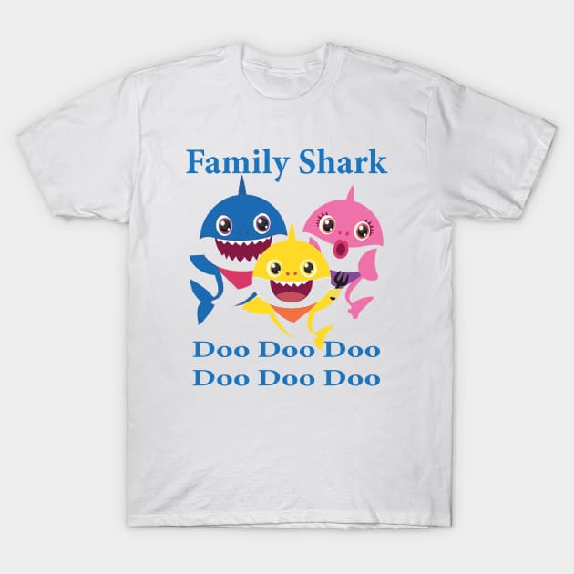 Family Shark Doo Doo Doo T-Shirt by FreedoomStudio